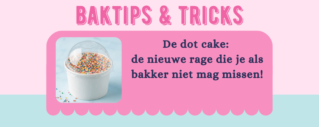 Dot cake: de nieuwe rage die je als bakker niet mag missen - Cupcakedozen.nl