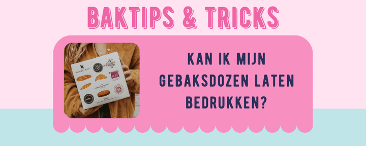 Kan ik mijn gebaksdozen laten bedrukken? - Cupcakedozen.nl